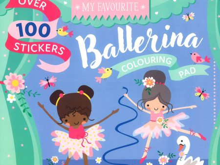 My Favourite Ballerina Colouring Pad (W Stickers) on Sale