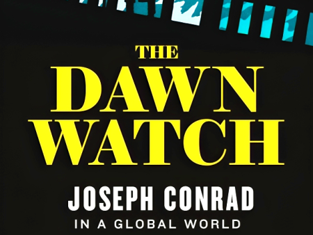 The Dawn Watch: Joseph Conrad in a Global World Discount