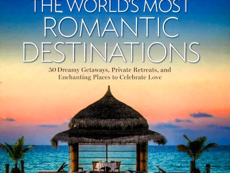 The World s Most Romantic Destinations For Discount